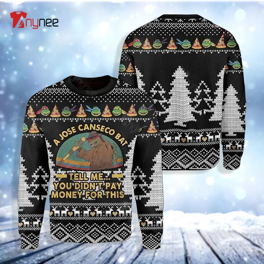 A Jose Canseco Bat Tell Me You Did Not Pay Money For This Ugly Christmas Sweater- Best Christmas Gifts 2023