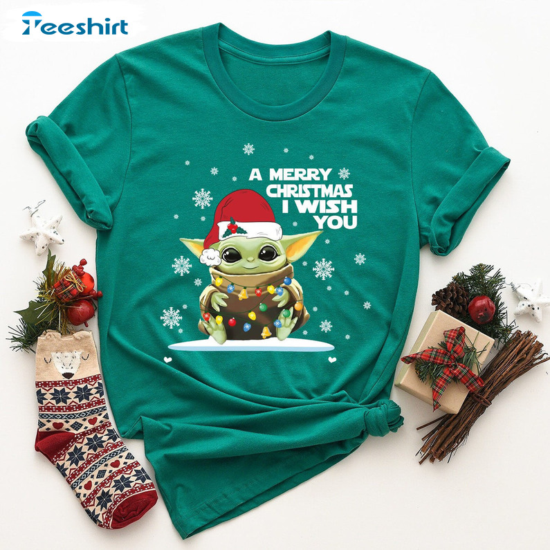 A Merry Christmas I Wish You Shirt, Baby Yoda Christmas Unisex Hoodie Short Sleeve