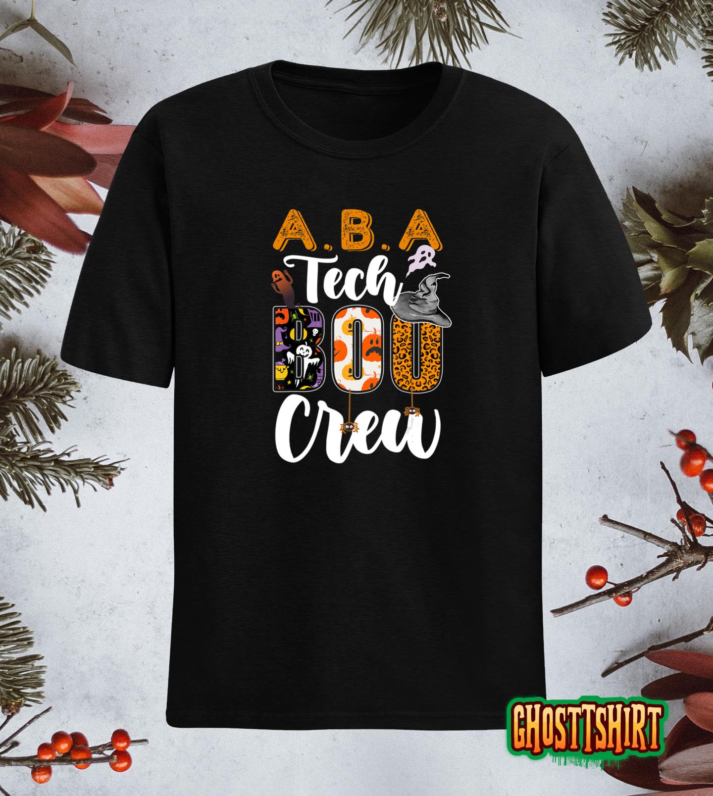 ABA Tech Boo Crew Ghost Halloween ABA Technician Matching T-Shirt