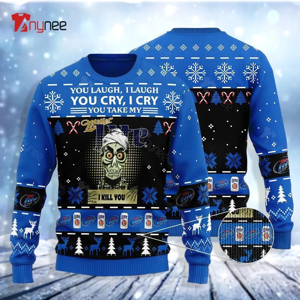 Achmed You Laugh I Laugh You Cry I Cry You Take My Miller Lite I Kill You Ugly Christmas Sweater- Best Christmas Gifts 2023