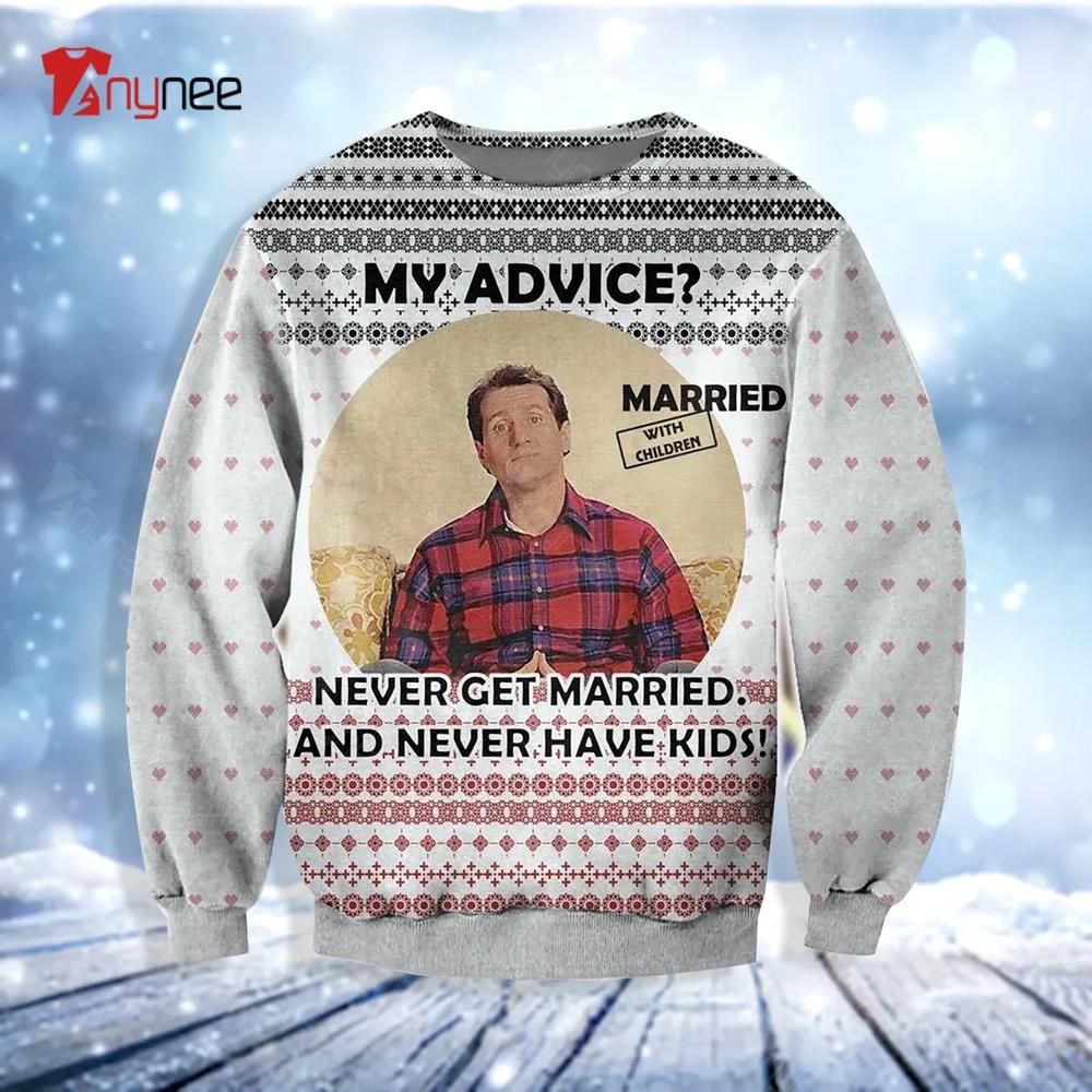 Al Bundy Married With Children 3D Print Ugly Christmas Sweater- Best Christmas Gifts 2023