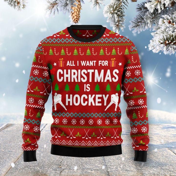 All I Want For Christmas Is Hockey  Ugly Christmas Sweater | For Men & Women | Adult | US1317- Best Christmas Gifts 2023