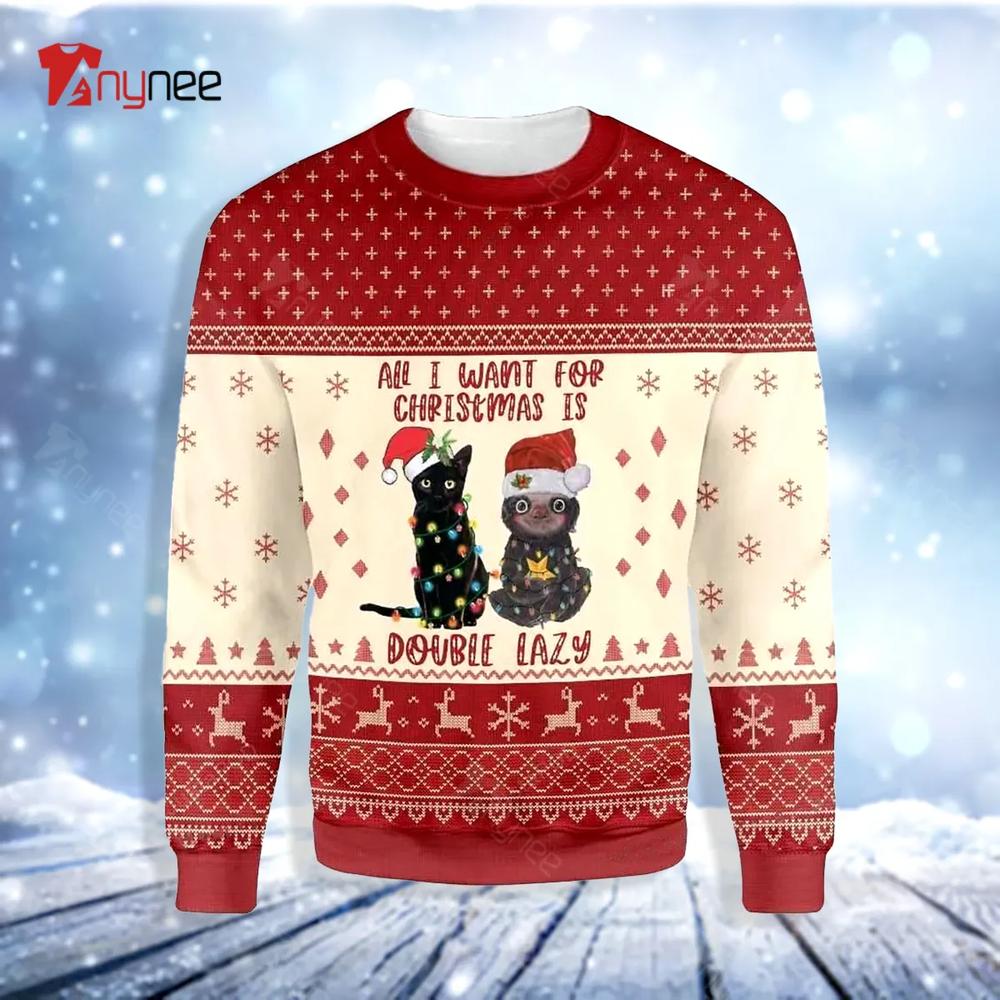 All Want For Christmas Is Double Lazy Cat Ugly Christmas Sweater- Best Christmas Gifts 2023