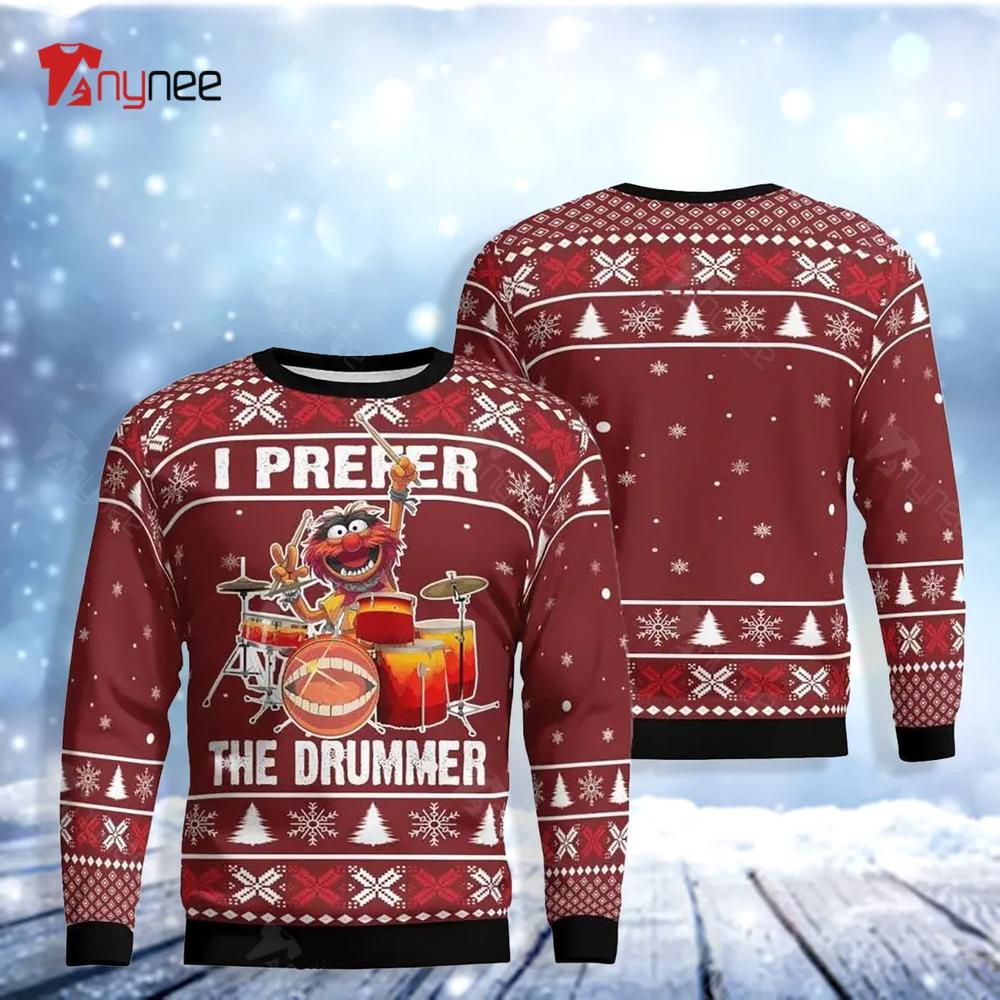 Animal The Muppet I Prefer The Drummer Ugly Christmas Sweater- Best Christmas Gifts 2023