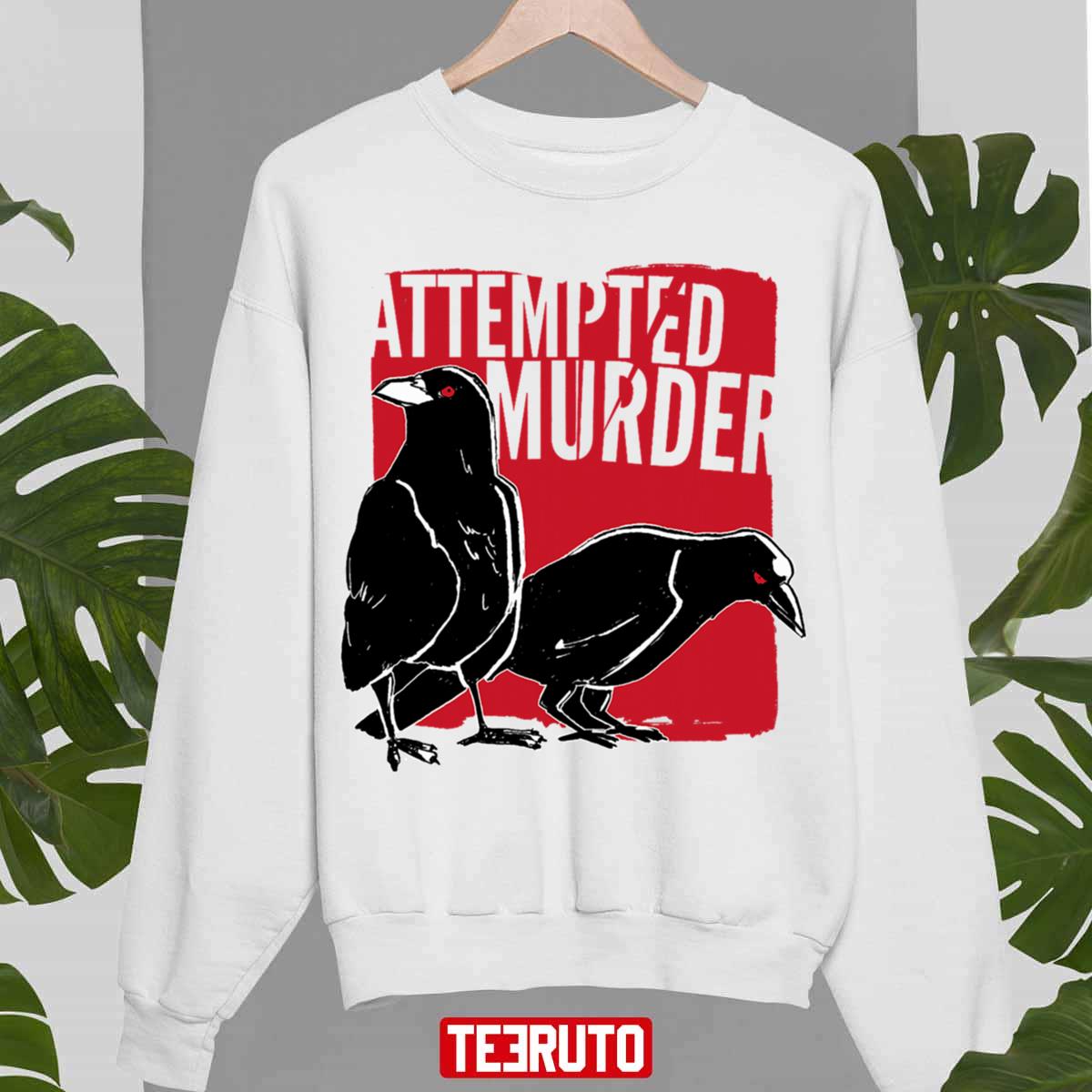 Attempted Murder Funny Pun Joke Crow Raven Halloween Unisex Sweatshirt