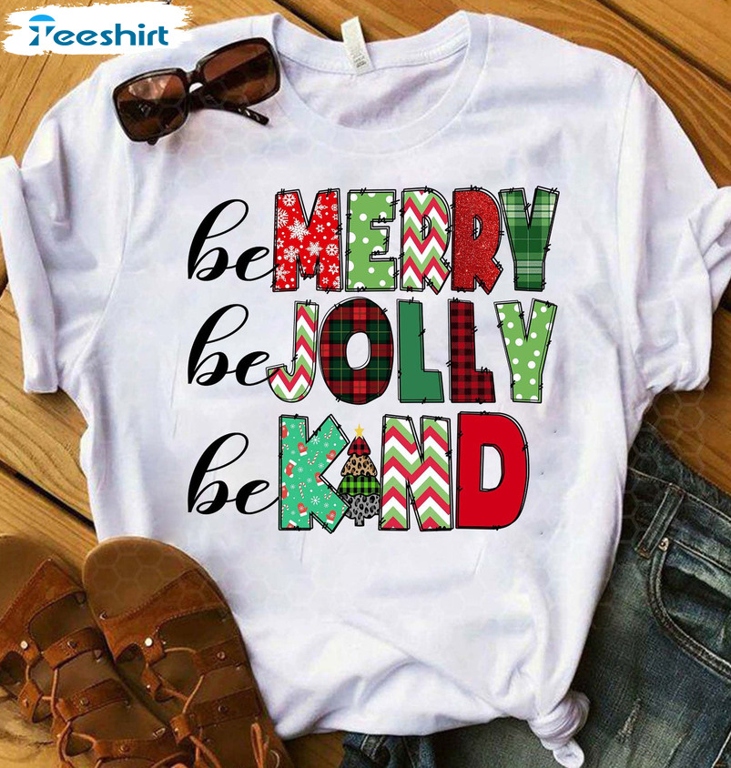 Be Merry Be Jolly Be Kind Shirt – Buffalo Plaid Christmas Sweater Unisex T-shirt