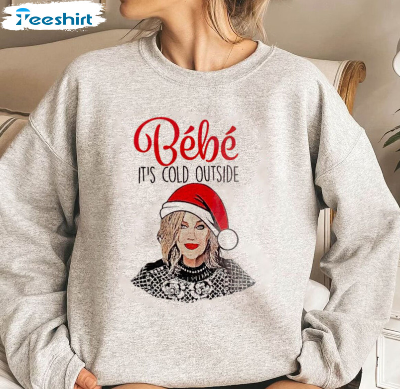 Bebe It’s Cold Outside Vintage Shirt, Family Christmas Crewneck Unisex T-shirt