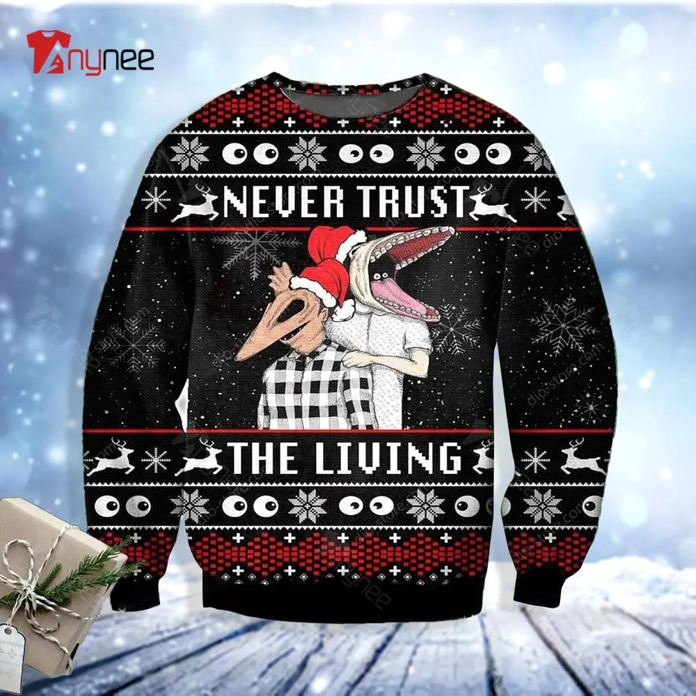 Beetlejuice Never Trust The Living Ugly Christmas Sweater- Best Christmas Gifts 2023