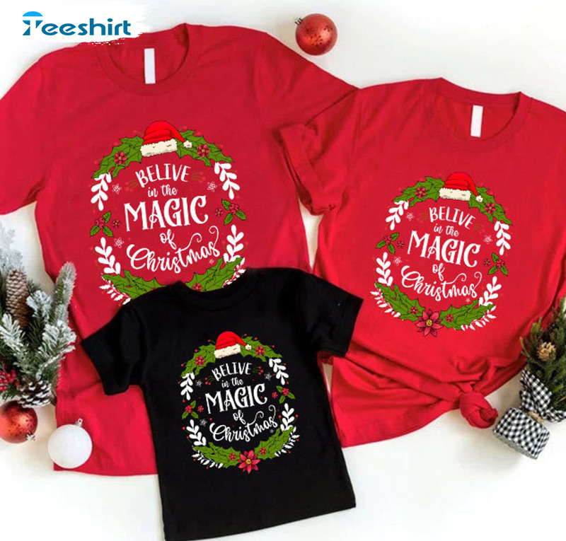 Believe In The Magic Of Christmas Shirt, Magic Xmas Short Sleeve Sweater