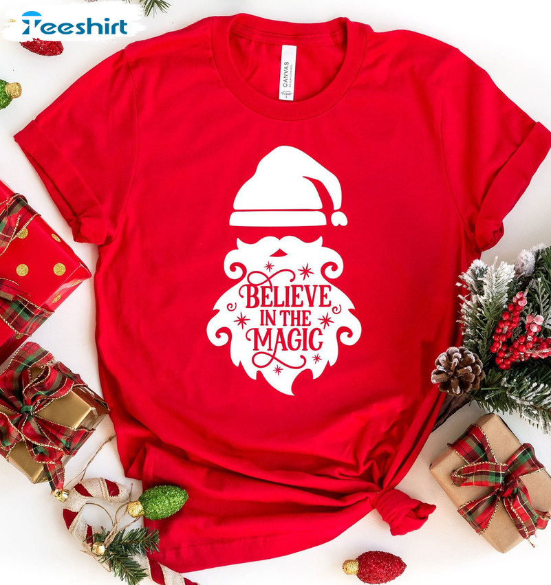 Believe In The Magic Sweatshirt, Christmas Santa Claus Unisex Hoodie Tee Tops