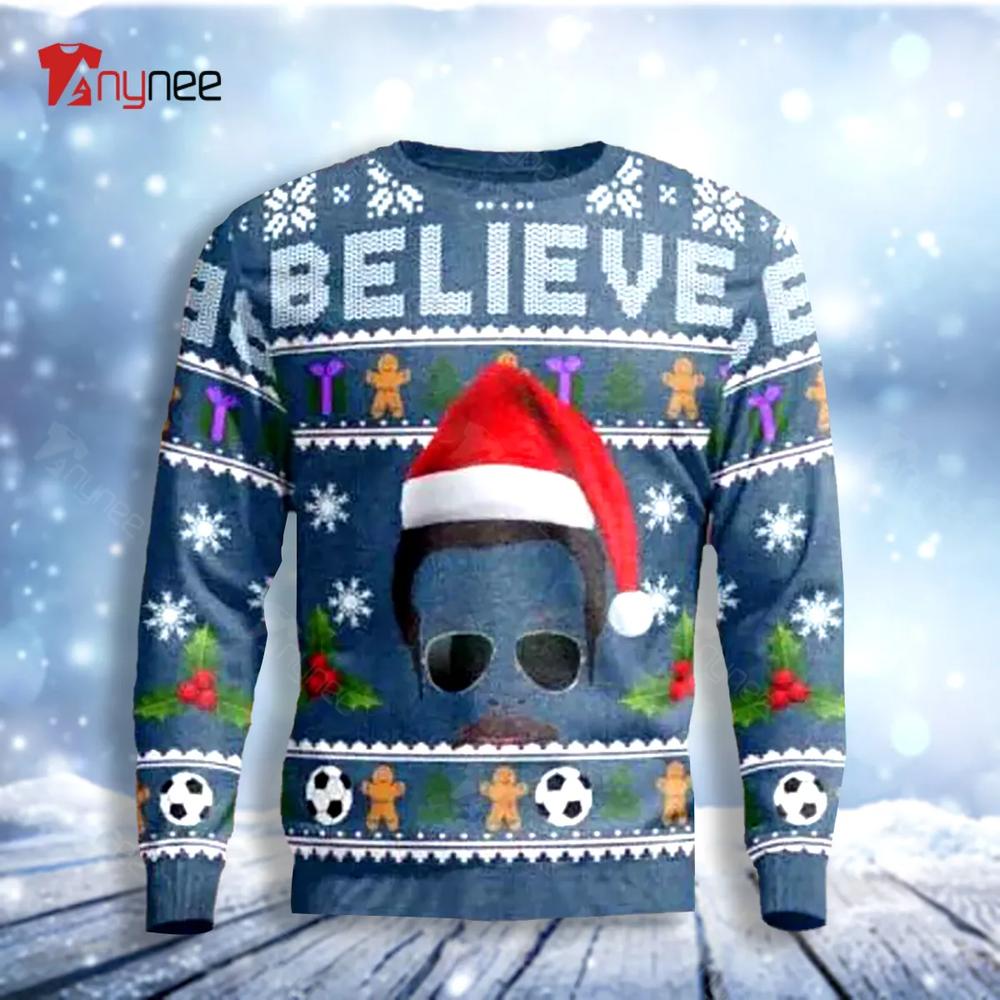 Believe Team Ted Lasso Believe Ted Lasso Ted Lasso Series Television Show Sweater Ugly Christmas Sweater- Best Christmas Gifts 2023