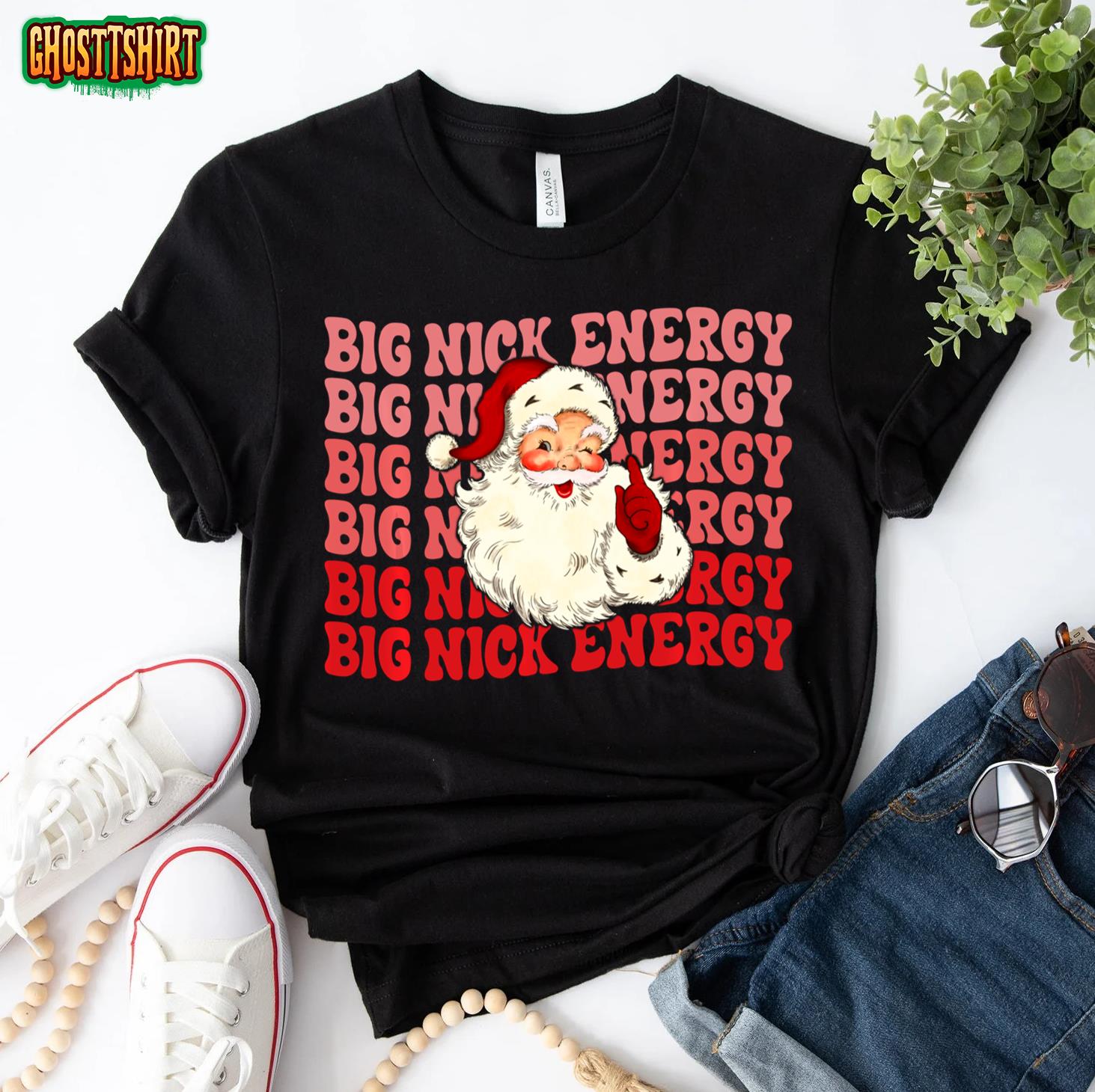 Big Nick Energy Holiday Xmas Christmas Santa Claus Outfit Sweatshirt