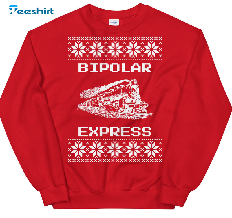 Bipolar Express Shirt, Christmas Short Sleeve Tee Tops