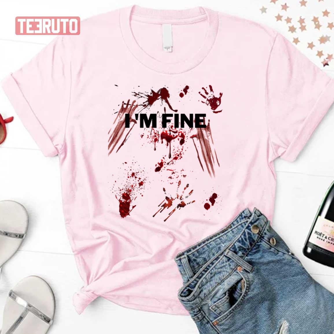 Blood Handprint I’m Fine Bloody Halloween Unisex T-Shirt