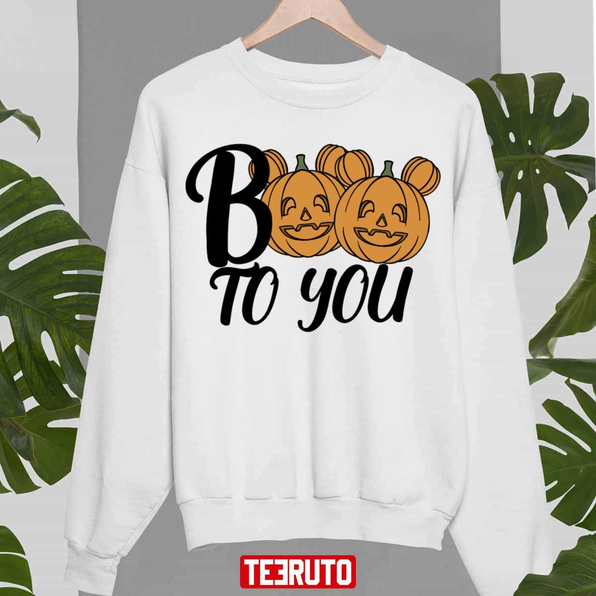 Boo To You Halloween Unisex Sweatshirt