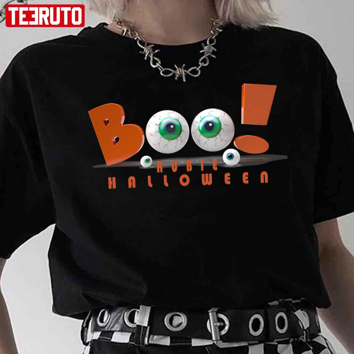 Boo To You Hubie Halloween Unisex T-Shirt