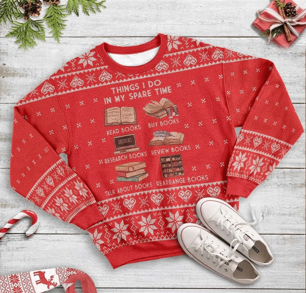 Book Lovers Things I Do At Christmas Time Ugly Christmas Sweater | For Men & Women | Adult | US3143- Best Christmas Gifts 2023