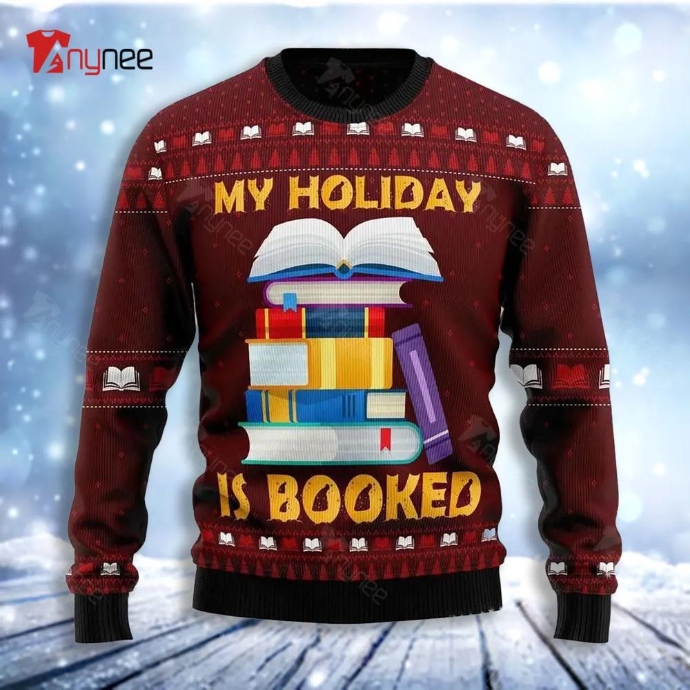 Booked Is My Holiday Womens Ugly Christmas Sweater- Best Christmas Gifts 2023