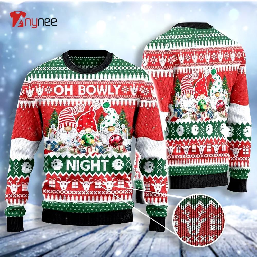 Bowling And Gnomes Lovers Gift Oh Bowly Night Womens Ugly Christmas Sweater- Best Christmas Gifts 2023