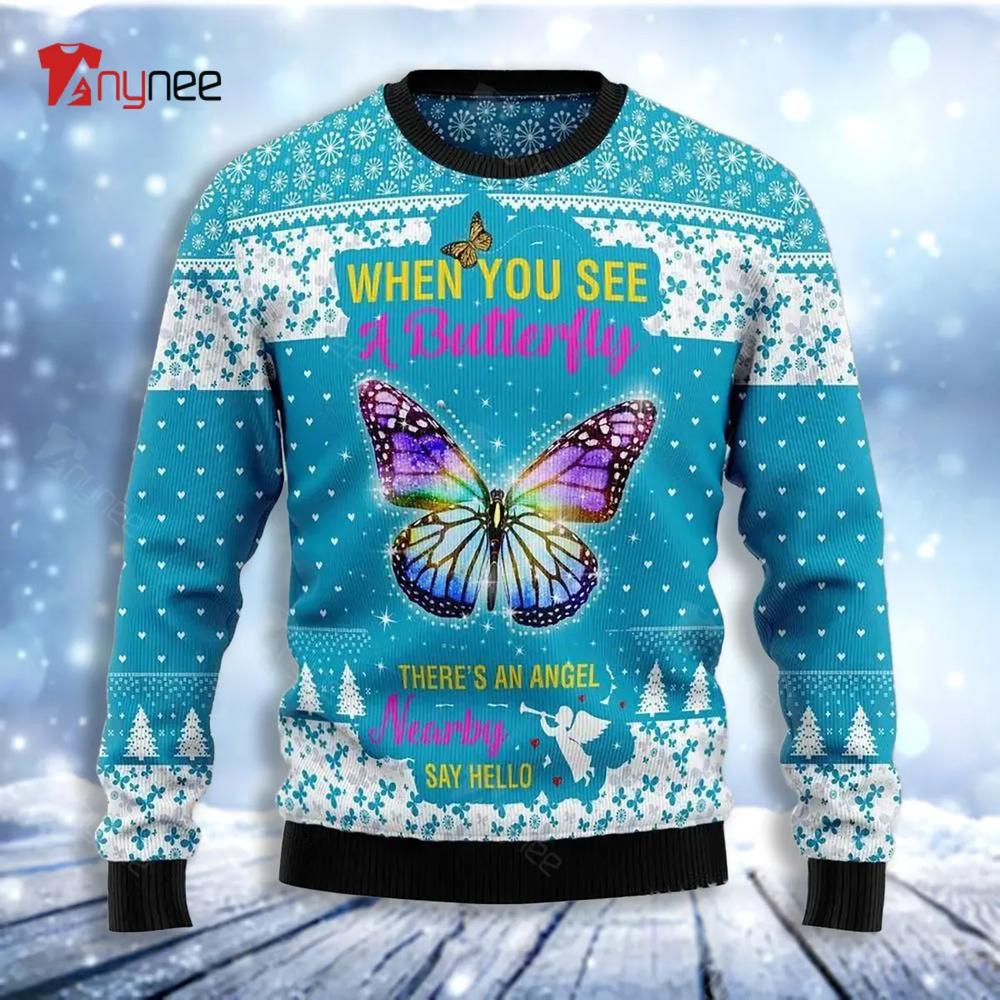 Butterfly Nearby Say Hello Ugly Christmas Sweater- Best Christmas Gifts 2023