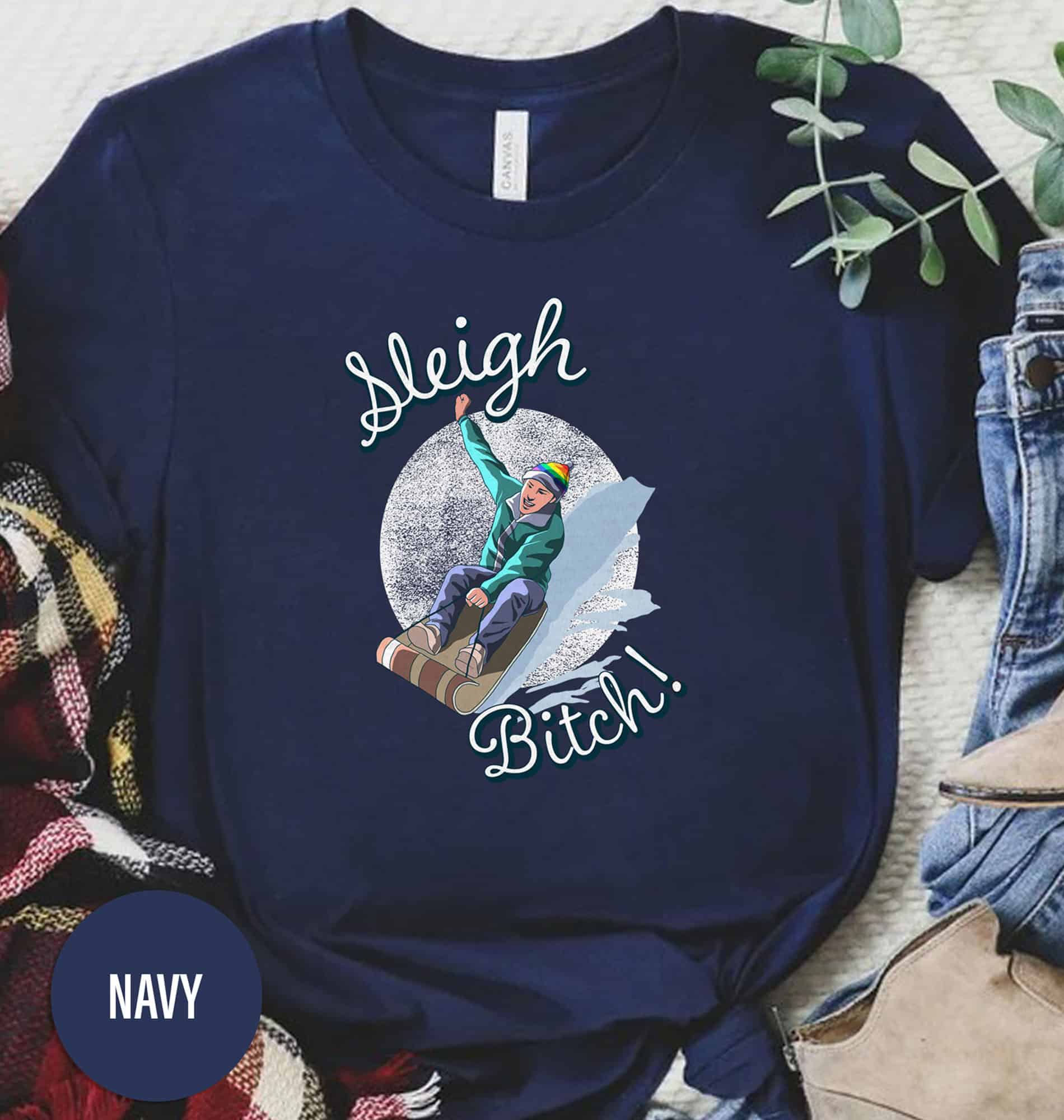 Cheeky Sleigh Bitch Holiday Shirt – Christmas Special