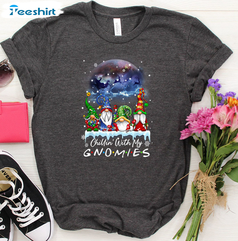 Chillin With My Gnomies Shirt – Santa Gnomes Christmas Unisex Hoodie Short Sleeve