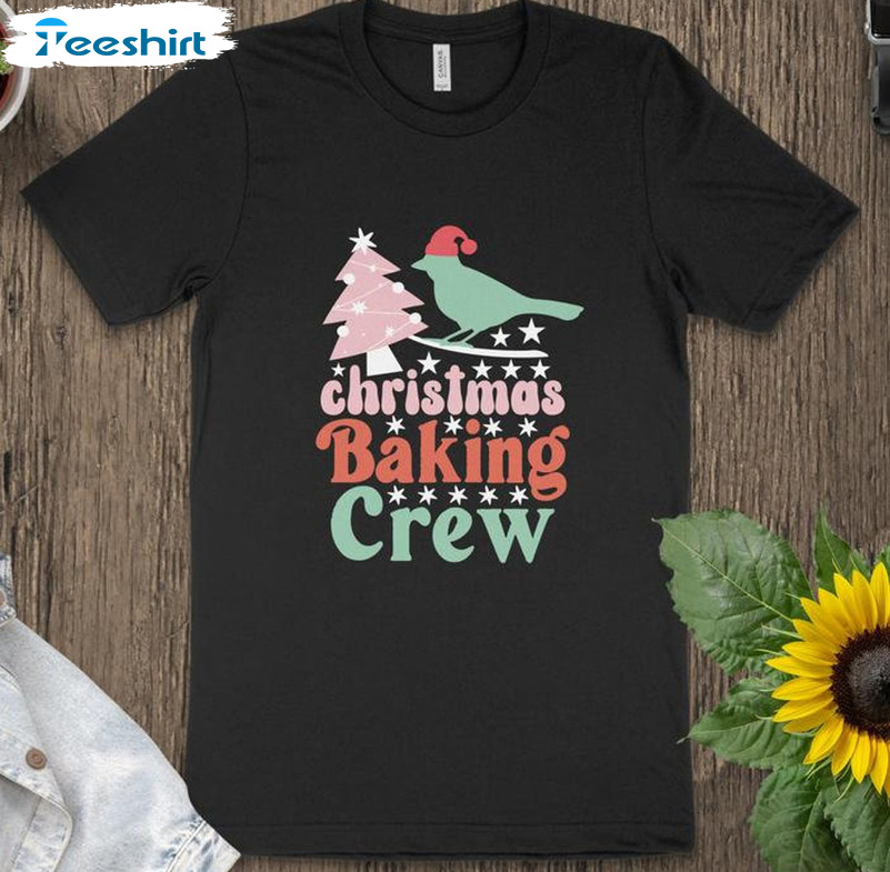 Christmas Baking Crew Shirt – Christmas Baking Team Unisex T-shirt Tee Tops