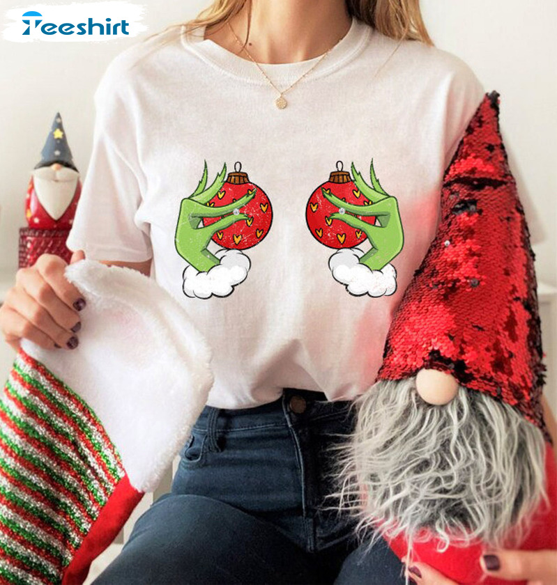 Christmas Boobies Shirt – Grinch’s Hand Is On The Breast Sweatshirt Hoodie