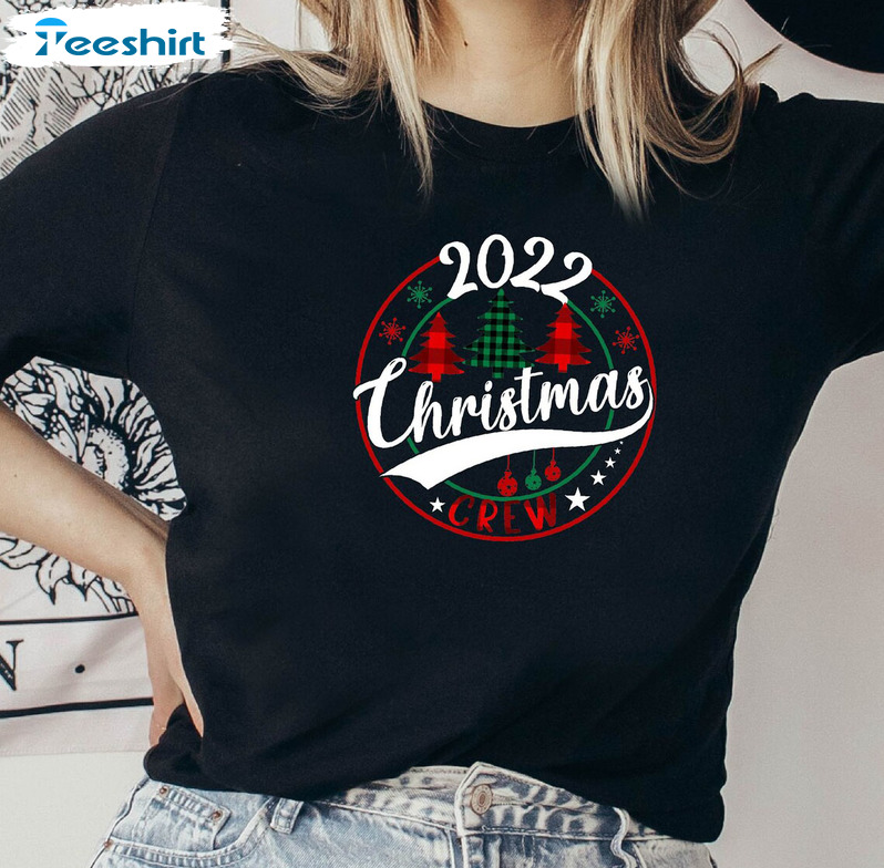 Christmas Crew Shirt – Family Christmas 2022 Sweatshirt Crewneck