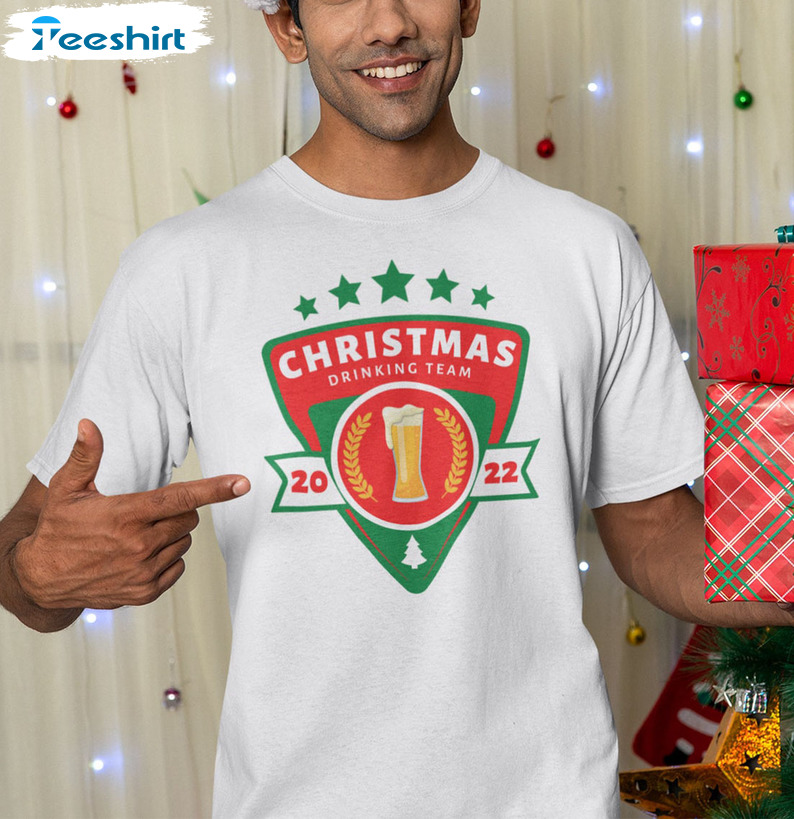 Christmas Drinking Team Shirt – Christmas Party Sweatshirt Tee Tops