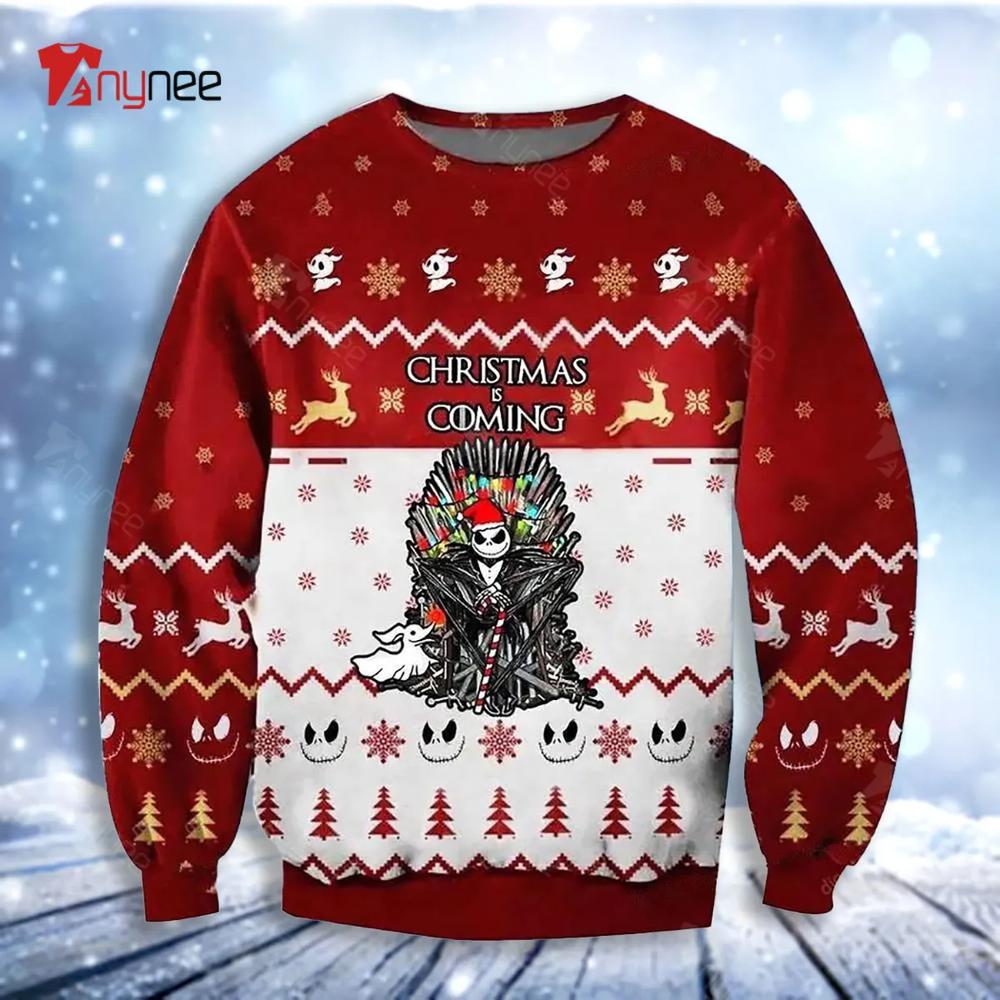 Christmas Is Coming Nightmare Ugly Christmas Sweater- Best Christmas Gifts 2023