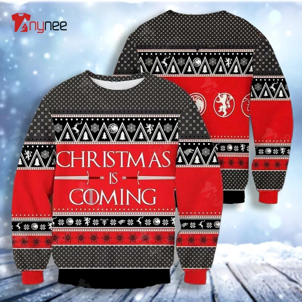 Christmas Is Coming Ugly Christmas Sweater- Best Christmas Gifts 2023