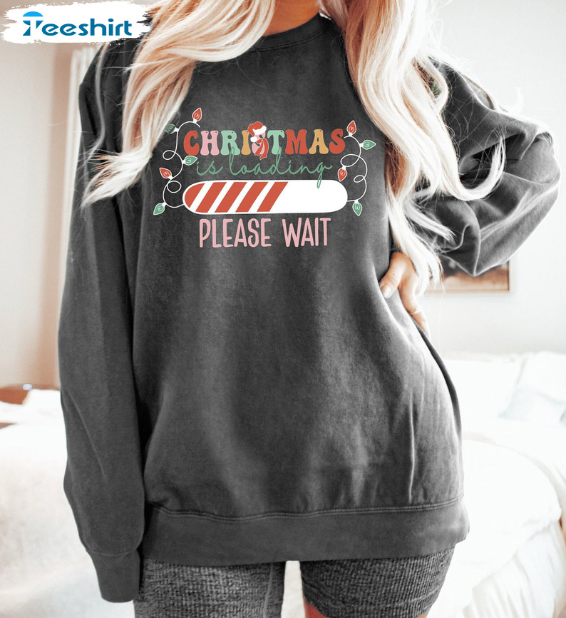 Christmas Is Loading Please Wait Shirt, Vintage Unisex Hoodie Short Sleeve