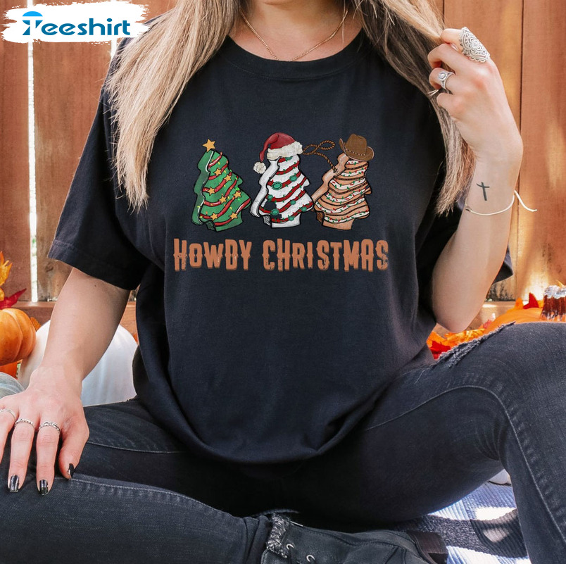 Christmas Tree Cake Shirt – Howdy Christmas Unisex T-shirt Short Sleeve