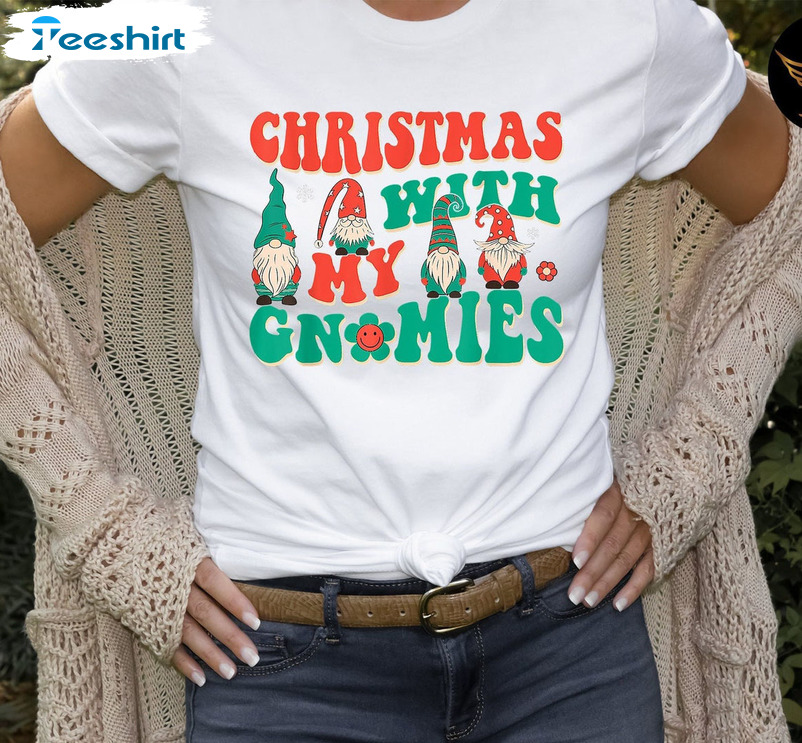 Christmas With My Gnomies Sweatshirt – Funny Gnomies Unisex Hoodie