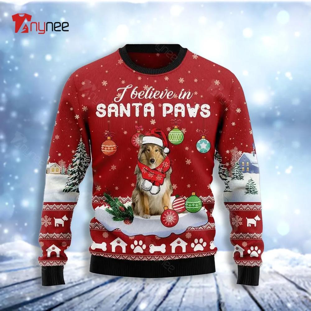 Collie I Believe In Santa Paws Ugly Christmas Sweater- Best Christmas Gifts 2023