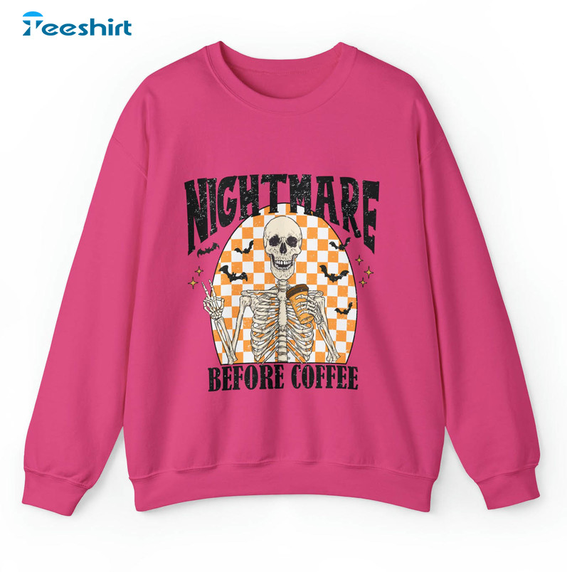 Comfort Colors Halloween Nightmare Before Coffee Shirt, Funny Coffee Sweater Unisex Hoodie