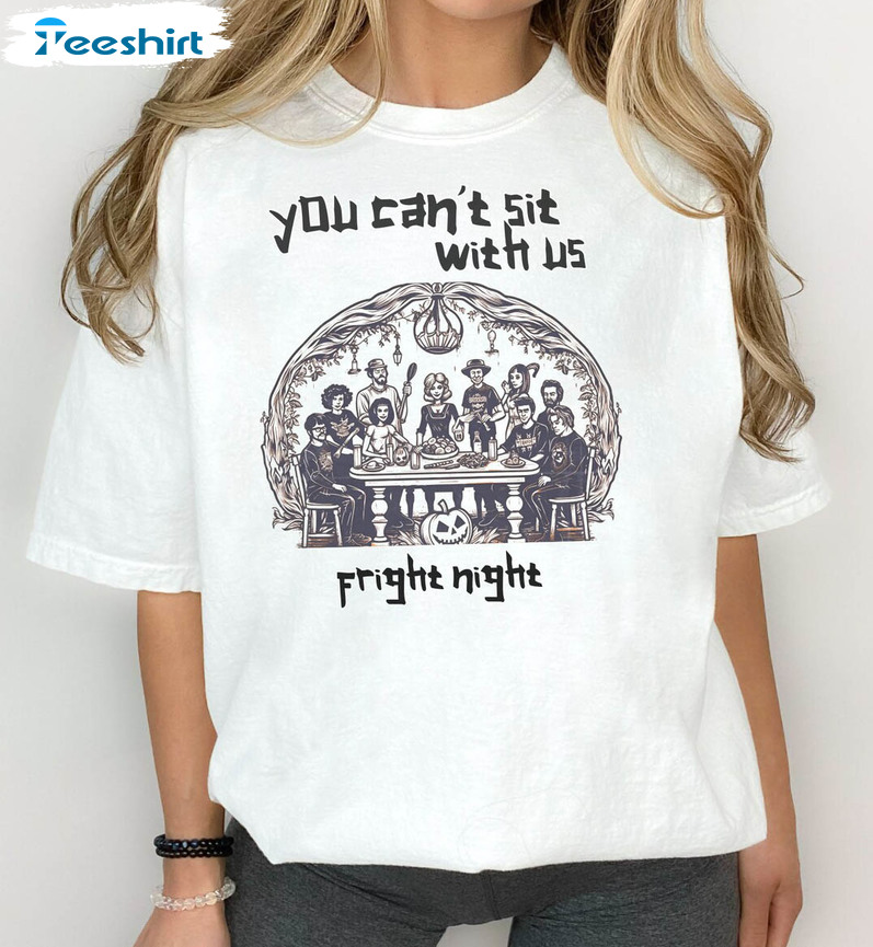 Comfort Colors You Cant Sit With Us Shirt, Funny Halloween Unisex T-shirt Short Sleeve