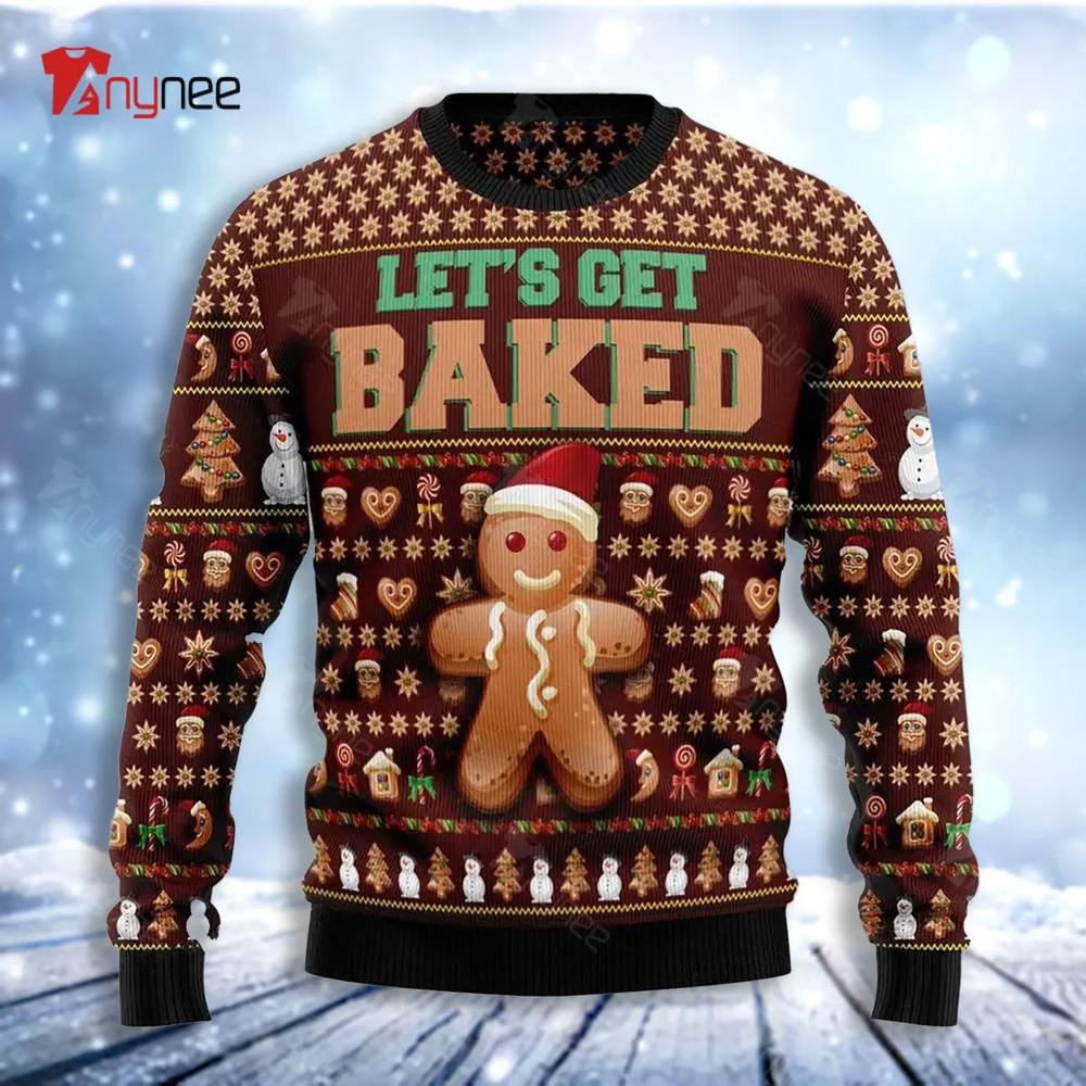 Cookies Lets Get Baked Christmas Ugly Christmas Sweater- Best Christmas Gifts 2023