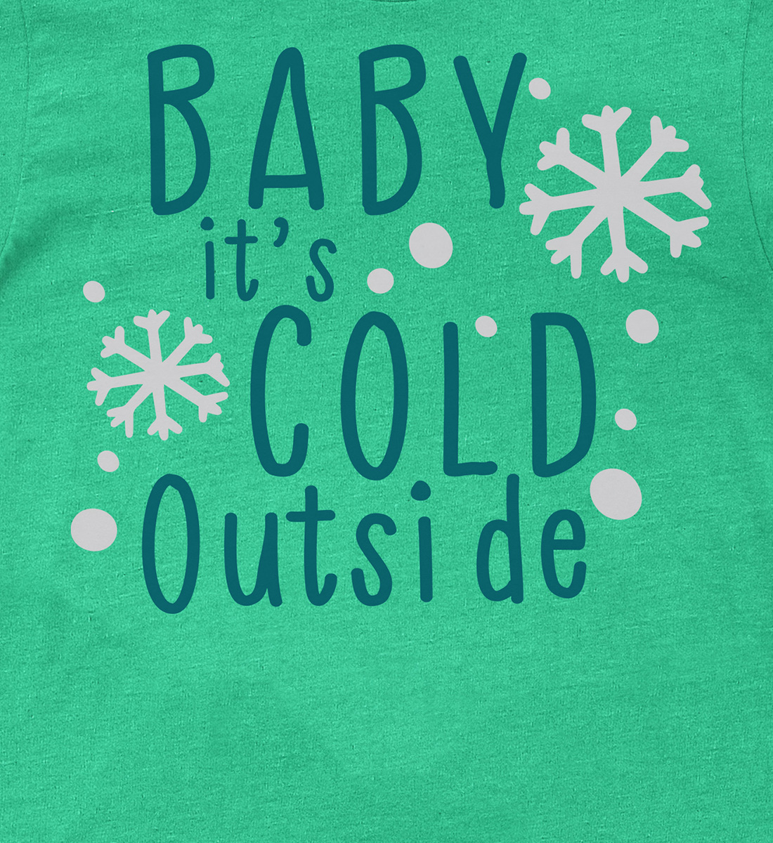 Cool ‘Baby It’s Cold Outside’ Holiday Shirt