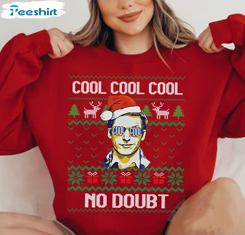 Cool Cool Cool No Doubt Vintage Shirt, Brooklyn Nine Nine Tv Series Christmas Tee Tops Hoodie