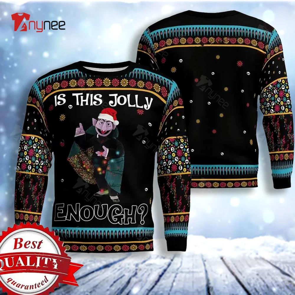 Count Von Count Muppet Is This Jolly Enough Ugly Christmas Sweater- Best Christmas Gifts 2023