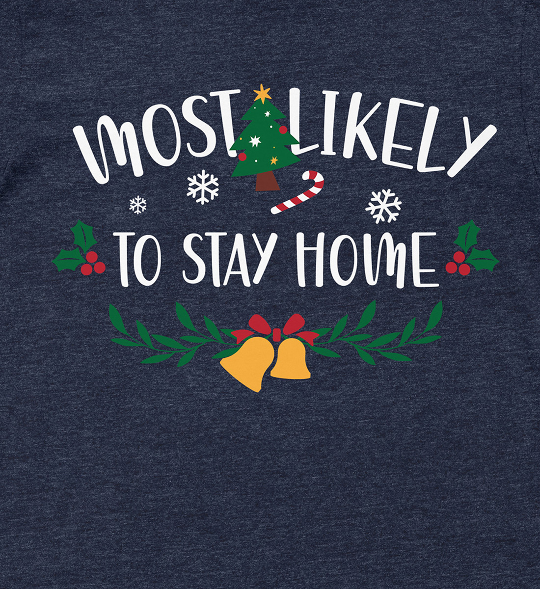 Cozy Stay-Home Christmas Shirt