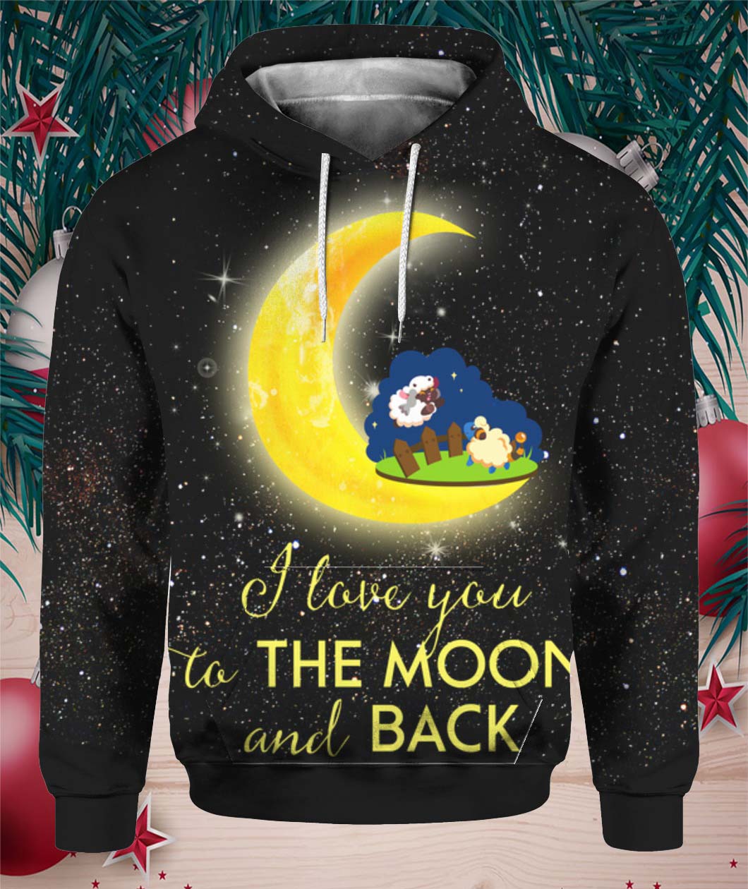 Cute Sheep I Love You To The Moon And Back 3D Ugly Sweater Hoodie shirt- Best Christmas Gifts 2023