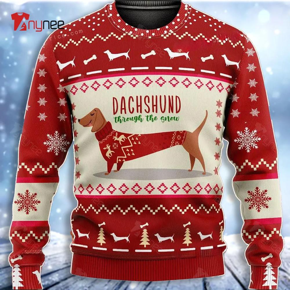 Dachshund Through The Snow Christmas Ugly Christmas Sweater- Best Christmas Gifts 2023