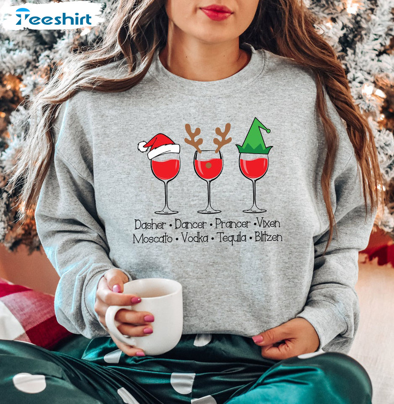 Dasher Dancer Prancer Vixen Vodka Tequila Blitzen Shirt, Drinking Christmas Crewneck Short Sleeve