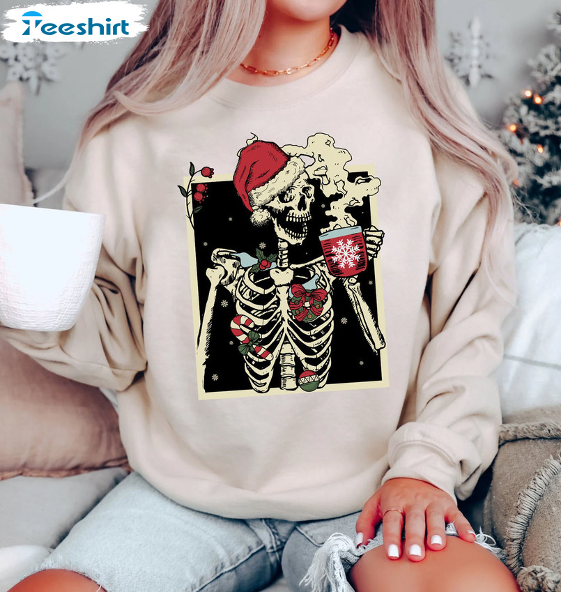 Dead Inside Skeleton Drinking Coffee Shirt, Christmas Coffee Long Sleeve Hoodie