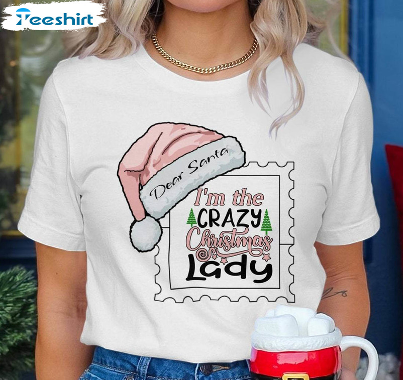 Dear Santa Crazy Christmas Lady Shirt, Pink Santa Hat Tee Tops Short Sleeve