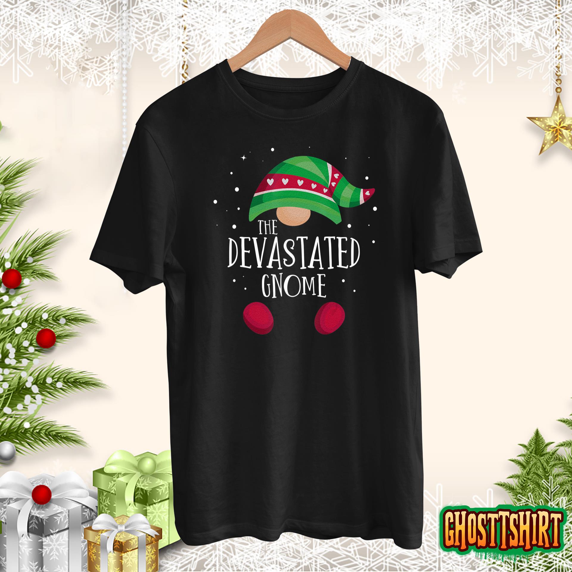 Devastated Gnome Shirt Family Matching Christmas Pajamas T-Shirt