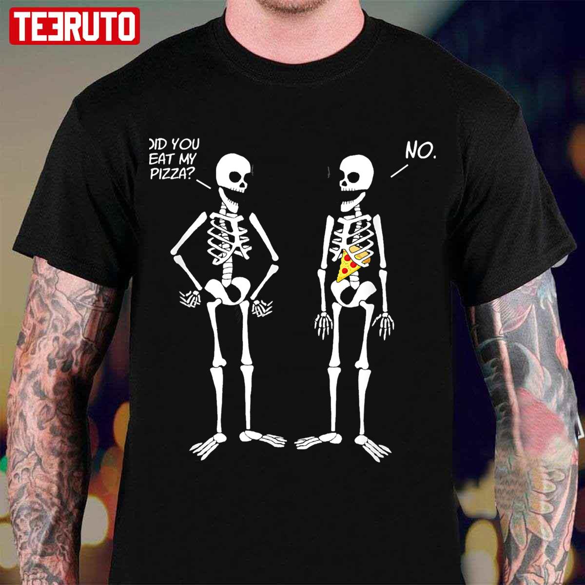 Did You Eat My Pizza Cute Funny Skeleton Halloween Unisex T-Shirt